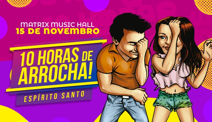 10 Horas de Arrocha 2025: Festival em Cariacica com 10 Horas de Shows ao Vivo