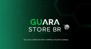 Guia Completo da Guara Store BR